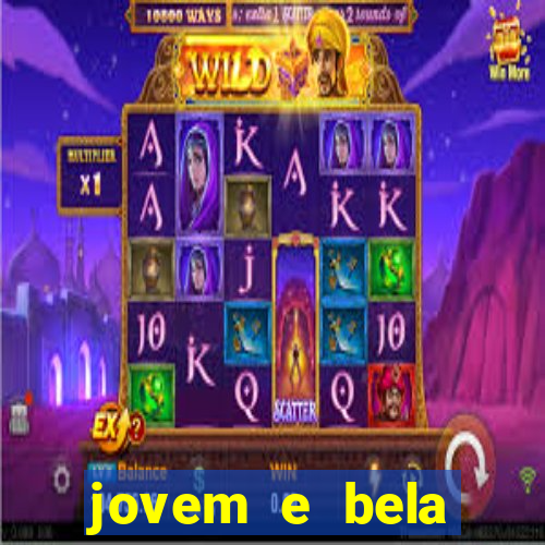 jovem e bela dublado download